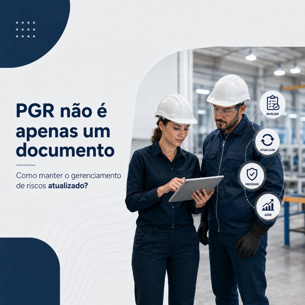 PGR não é apenas um documento: como manter o gerenciamento de riscos atualizado?
